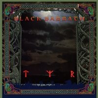 Black Sabbath - Tyr (2024 Remaster) in der Gruppe UNSERE TIPPS / Freitagsveröffentlichungen / Freitag der 15 November 2024 bei Bengans Skivbutik AB (5568038)