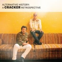 Cracker - Alternative History: A Cracker Retr in der Gruppe UNSERE TIPPS / Freitagsveröffentlichungen / Freitag der 22 November 2024 bei Bengans Skivbutik AB (5568083)