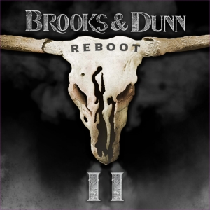 Brooks & Dunn - Reboot Ii in der Gruppe UNSERE TIPPS / Freitagsveröffentlichungen / Freitag der 15 November 2024 bei Bengans Skivbutik AB (5568153)