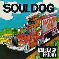 Soul Dog - Movin' On (Rsd) in der Gruppe Övrigt /  bei Bengans Skivbutik AB (5568363)