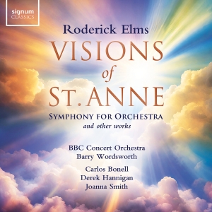 Bbc Concert Orchestra Barry Wordsw - Roderick Elms: Visions Of St Anne & in der Gruppe UNSERE TIPPS / Freitagsveröffentlichungen / Freitag der 15 November 2024 bei Bengans Skivbutik AB (5568430)