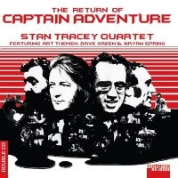 Stan Tracey Quartet - The Return Of Captain Adventure in der Gruppe UNSERE TIPPS / Freitagsveröffentlichungen / Freitag den 1 November 2024 bei Bengans Skivbutik AB (5568545)