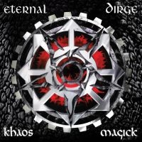 Eternal Dirge - Khaos Magick in der Gruppe UNSERE TIPPS / Freitagsveröffentlichungen / Freitag den 8 November 2024 bei Bengans Skivbutik AB (5568565)