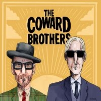 The Coward Brothers - The Coward Brothers in der Gruppe UNSERE TIPPS / Freitagsveröffentlichungen / Freitag der 15 November 2024 bei Bengans Skivbutik AB (5568645)