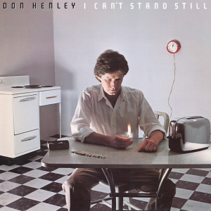 Don Henley - I Can T Stand Still in der Gruppe UNSERE TIPPS / Freitagsveröffentlichungen / Freitag der 22 November 2024 bei Bengans Skivbutik AB (5568669)