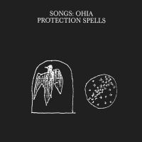 Songs: Ohia - Protection Spells in der Gruppe UNSERE TIPPS / Freitagsveröffentlichungen /  bei Bengans Skivbutik AB (5568985)