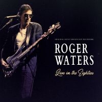 Waters Roger - Live In The Eighties in der Gruppe UNSERE TIPPS / Freitagsveröffentlichungen / Freitag der 13 Dezember 2024 bei Bengans Skivbutik AB (5569097)