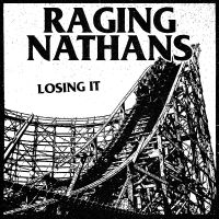 Raging Nathans The - Losing It in der Gruppe UNSERE TIPPS / Freitagsveröffentlichungen / Freitag den 8 November 2024 bei Bengans Skivbutik AB (5569110)