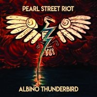 Pearl Street Riot - Albino Thunderbird in der Gruppe UNSERE TIPPS / Freitagsveröffentlichungen / Freitag den 8 November 2024 bei Bengans Skivbutik AB (5569166)