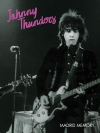 Thunders Johnny - Madrid Memory (Dvd) in der Gruppe UNSERE TIPPS / Freitagsveröffentlichungen / Freitag der 13 Dezember 2024 bei Bengans Skivbutik AB (5569200)