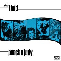 The Fluid - Punch N Judy (Ltd Blue Vinyl) in der Gruppe UNSERE TIPPS / Freitagsveröffentlichungen / Freitag, den 6 december 2024 bei Bengans Skivbutik AB (5569358)