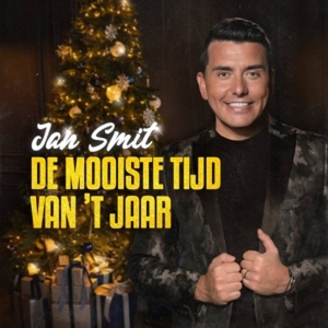 Jan Smit - De Mooiste Tijd Van ‘T Jaar in der Gruppe UNSERE TIPPS / Freitagsveröffentlichungen / Freitag der 22 November 2024 bei Bengans Skivbutik AB (5569524)