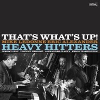 Heavy Hitters - That's What's Up in der Gruppe UNSERE TIPPS / Freitagsveröffentlichungen / Freitag der 22 November 2024 bei Bengans Skivbutik AB (5569537)