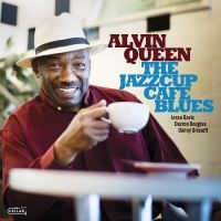 Queen Alvin - The Jazzcup Café Blues in der Gruppe UNSERE TIPPS / Freitagsveröffentlichungen / Freitag der 22 November 2024 bei Bengans Skivbutik AB (5569548)