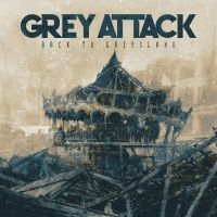 Grey Attack - Back To Greysland in der Gruppe UNSERE TIPPS / Freitagsveröffentlichungen / Freitag, den 29 November 2024 bei Bengans Skivbutik AB (5569795)