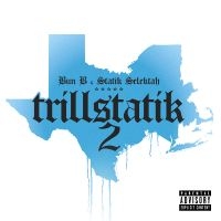 Bun B & Statik Selektah - Trillstatik 2 in der Gruppe UNSERE TIPPS / Freitagsveröffentlichungen / Freitag den 1 November 2024 bei Bengans Skivbutik AB (5569850)