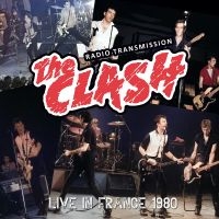 Clash The - Live In France 1980 in der Gruppe UNSERE TIPPS / Freitagsveröffentlichungen / Freitag der 15 November 2024 bei Bengans Skivbutik AB (5569873)