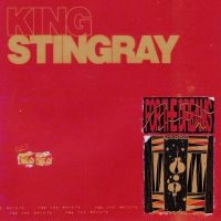 King Stingray - For The Dreams in der Gruppe UNSERE TIPPS / Freitagsveröffentlichungen / Freitag, den 29 November 2024 bei Bengans Skivbutik AB (5569874)