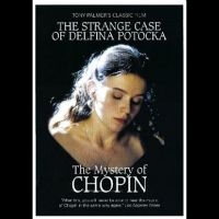 Chopin Frederic - The Strange Case Of Delfina Potocka in der Gruppe Musik-DVD & Bluray bei Bengans Skivbutik AB (5570111)