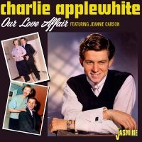 Applewhite Charlie - Our Love Affair in der Gruppe UNSERE TIPPS / Freitagsveröffentlichungen / Freitag der 15 November 2024 bei Bengans Skivbutik AB (5570207)