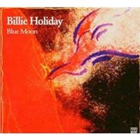 Billie Holiday - Blue Moon in der Gruppe CD / Jazz,Pop-Rock bei Bengans Skivbutik AB (5570296)