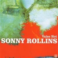 Sonny Rollins - Valse Hot in der Gruppe CD / Jazz,Pop-Rock bei Bengans Skivbutik AB (5570303)