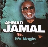 Ahmad Jamal - It's Magic in der Gruppe UNSERE TIPPS / Weihnachtsgeschenktipp CD bei Bengans Skivbutik AB (5570311)