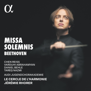 Le Cercle De L'harmonie Jeremie Rh - Beethoven: Missa Solemnis in der Gruppe Övrigt /  bei Bengans Skivbutik AB (5570599)