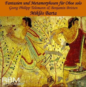 Miklos Barta - Telemann/Britten - Fantasies & Meta in der Gruppe CD / Klassiskt bei Bengans Skivbutik AB (5570669)