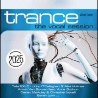 Various Artists - Trance: The Vocal Session 2025 in der Gruppe UNSERE TIPPS / Freitagsveröffentlichungen / Freitag der 22 November 2024 bei Bengans Skivbutik AB (5570727)