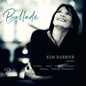 Kim Barbier - Ballade - Works For Solo Piano By S in der Gruppe UNSERE TIPPS / Weihnachtsgeschenktipp CD bei Bengans Skivbutik AB (5570791)