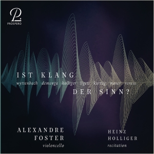 Alexandre Foster Heinz Holliger - Ist Klang Der Sinn? - Contemporary in der Gruppe UNSERE TIPPS / Weihnachtsgeschenktipp CD bei Bengans Skivbutik AB (5570812)