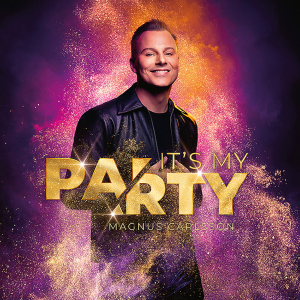 Magnus Carlsson - It's My Party CD in der Gruppe UNSERE TIPPS / Freitagsveröffentlichungen / Freitag der 22 November 2024 bei Bengans Skivbutik AB (5570953)