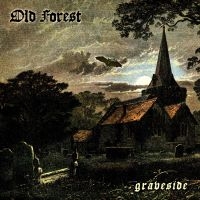 Old Forest - Graveside in der Gruppe UNSERE TIPPS / Freitagsveröffentlichungen / Freitag, den 6 december 2024 bei Bengans Skivbutik AB (5571033)