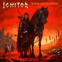 Ignitor - Horns And Hammers in der Gruppe UNSERE TIPPS / Freitagsveröffentlichungen / Freitag, den 29 November 2024 bei Bengans Skivbutik AB (5571096)