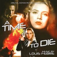 Febre Louis - A Time To Die in der Gruppe UNSERE TIPPS / Freitagsveröffentlichungen / Freitag, den 6 december 2024 bei Bengans Skivbutik AB (5571102)