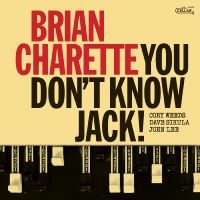 Charette Brian - You Don't Know Jack! in der Gruppe UNSERE TIPPS / Freitagsveröffentlichungen / Freitag, den 6 december 2024 bei Bengans Skivbutik AB (5571106)