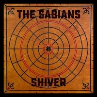 Sabians The - Shiver: Beneath The Desert Floor Ch in der Gruppe UNSERE TIPPS / Freitagsveröffentlichungen / Freitag, den 6 december 2024 bei Bengans Skivbutik AB (5571176)