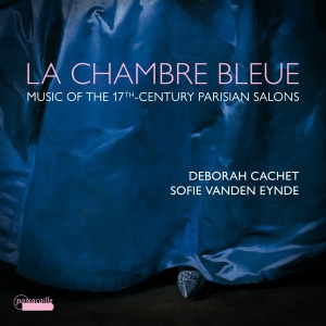 Deborah Cachet Sofie Vanden Eynde - La Chambre Bleue -  Music From The in der Gruppe UNSERE TIPPS / Weihnachtsgeschenktipp CD bei Bengans Skivbutik AB (5571282)