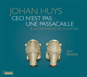 Guy Penson - Johan Huys: Ceci N'est Pas Une Pass in der Gruppe CD / Klassiskt bei Bengans Skivbutik AB (5571300)