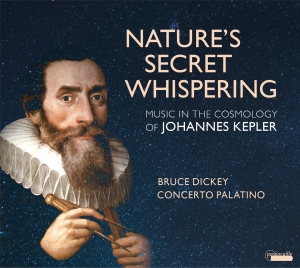 Bruce Dickey/Concerto Palatino - Nature's Secret Whispering -  Music in der Gruppe UNSERE TIPPS / Weihnachtsgeschenktipp CD bei Bengans Skivbutik AB (5571320)