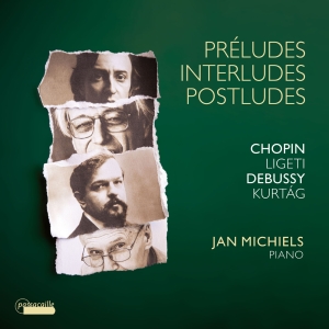 Jan Michiels - Préludes, Interludes, Postludes - W in der Gruppe UNSERE TIPPS / Weihnachtsgeschenktipp CD bei Bengans Skivbutik AB (5571339)