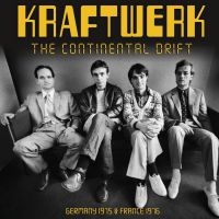 Kraftwerk - Continental Drift The in der Gruppe UNSERE TIPPS / Freitagsveröffentlichungen / Freitag, den 29 November 2024 bei Bengans Skivbutik AB (5571534)