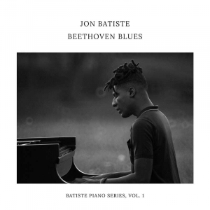 Jon Batiste - Beethoven Blues in der Gruppe UNSERE TIPPS / Freitagsveröffentlichungen / Freitag der 15 November 2024 bei Bengans Skivbutik AB (5571800)