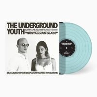 Underground Youth The - Nostalgia's Glass (Clear Blue Vinyl in der Gruppe VINYL / Kommande / Pop-Rock bei Bengans Skivbutik AB (5571913)