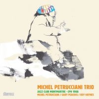 Petrucciani Michel Trio - Jazz Club Montmartre Cph 1988 in der Gruppe UNSERE TIPPS / Startsida - CD Nyheter & Kommande bei Bengans Skivbutik AB (5571955)