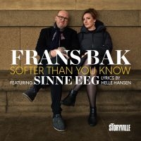 Bak Frans Feat. Sinne Eeg - Softer Than You Know in der Gruppe UNSERE TIPPS / Startsida - CD Nyheter & Kommande bei Bengans Skivbutik AB (5571959)