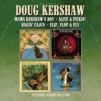 Kershaw Doug - Mama Kershaw?S Boy / Alive & Pickin in der Gruppe CD / Kommande / Country bei Bengans Skivbutik AB (5572050)