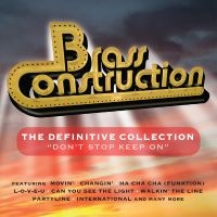 Brass Construction - The Definitive Collection - Don't S in der Gruppe CD / Kommande / Pop-Rock bei Bengans Skivbutik AB (5572062)