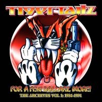 Tigertailz - For A Few Dollarz More (The Archive in der Gruppe CD / Kommande / Pop-Rock bei Bengans Skivbutik AB (5572063)